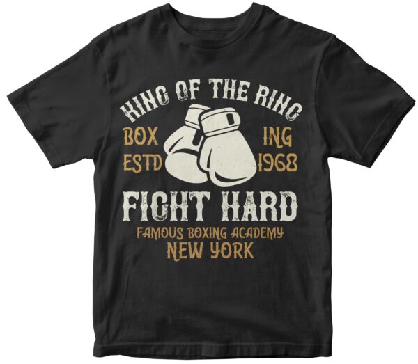King Of The Ring Boxing Estd 1968 Fight Hard Famous Boxing Academy New York-